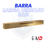 BARRA LARGA CERROJO SAG LATON